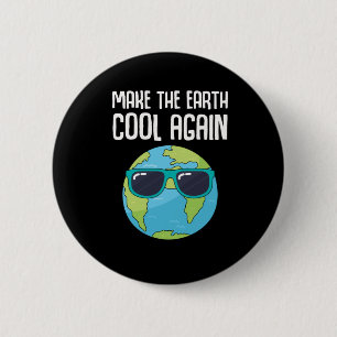 Cooler Planet zum Erden Gerettet Umwelt Button