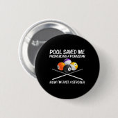 Cooler Pool Billard für Männer Frauen 8 Ball Pool  Button (Vorne & Hinten)