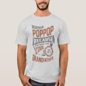 Cooler Pop Pop. Perfektes Geschenk! T-Shirt (Vorderseite)