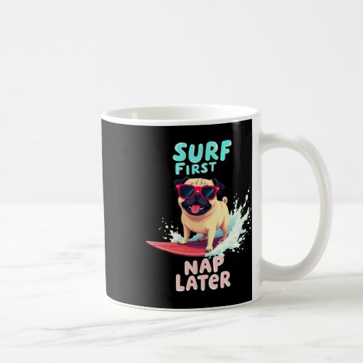 Cooler Pug-Surferhund  Kaffeetasse (Rechts)