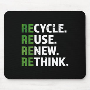 Cooler Recycle Wiederverwendung Neudenken Zitat zu Mousepad
