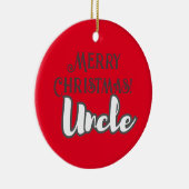 Cooler Red Text Frohe Weihnachtszeit Onkel Keramik Ornament (Rechts)