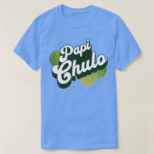 Cooler Retro Papi Chulo Cool Hes the Man Design fo T-Shirt (Design vorne)