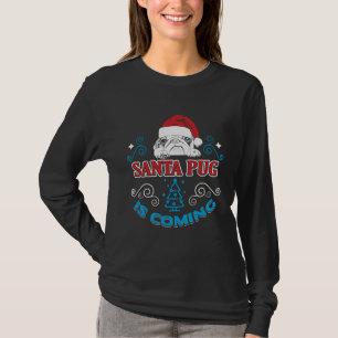 Cooler Santa Mops kommt T - Shirt Tasse Wohngestal