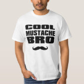 Cooler Schnurrbart Bro T-Shirt (Vorderseite)