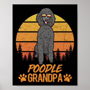 Cooler Schwarzer Standard Poodle Dog Opa Vatertag Poster