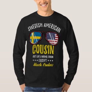 Cooler schwedischer Cousin Schwedische Familie T-Shirt