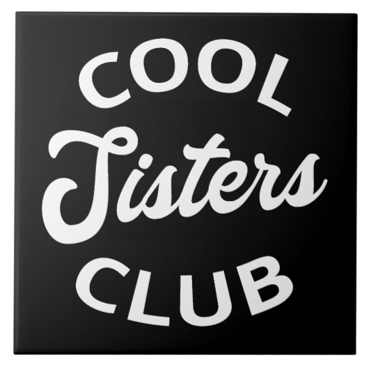 Cooler Schwesterklub I Fliese (Vorderseite)