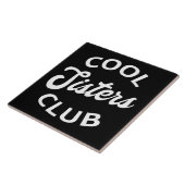 Cooler Schwesterklub I Fliese (Seite)