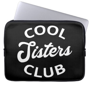 Cooler Schwesterklub I Laptopschutzhülle