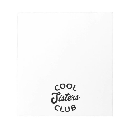 Cooler Schwesterklub I Notizblock (Vorderseite)