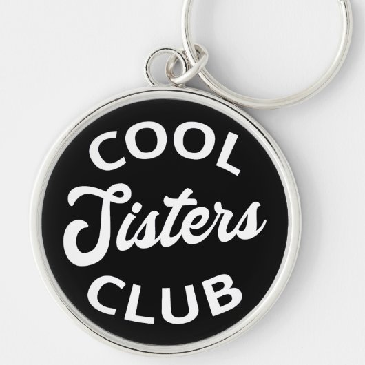 Cooler Schwesterklub I Schlüsselanhänger (Vorne)