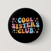Cooler Schwesterklub III Button (Vorderseite)