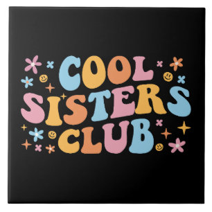 Cooler Schwesterklub III Fliese