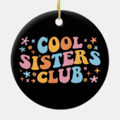 Cooler Schwesterklub III Keramik Ornament (Hinten)