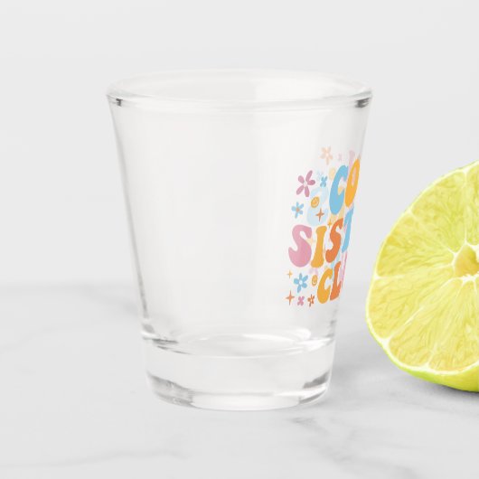 Cooler Schwesterklub III Schnapsglas (Links)