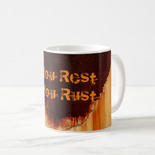 Cooler Spaß an der Rust Kaffeetasse