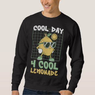 Cooler Tag für Coole Zitrusfrüchte Zitrusfrüchte Z Sweatshirt