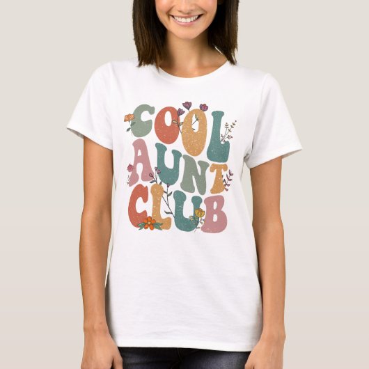 Cooler Tante Club, Retro-Blumentext, Geschenktee T-Shirt (Vorderseite)