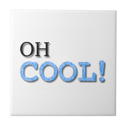 Cooler Text Fliese (Vorderseite)