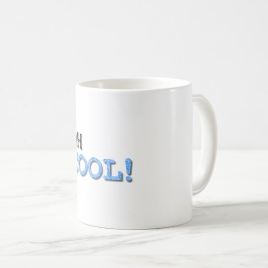 Cooler Text Kaffeetasse (VorderseiteRechts)