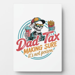 Cooler Vater Tax Skeletts Food Spaß Fotoplatte