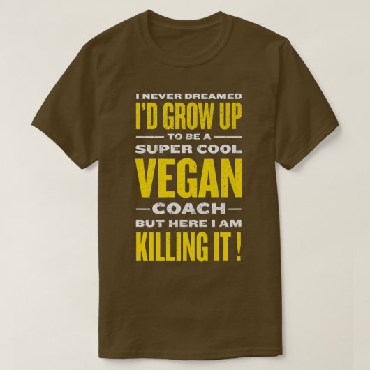 Cooler Veganer Coach Funny Pflanze Based Diät Spaß T-Shirt (Design vorne)
