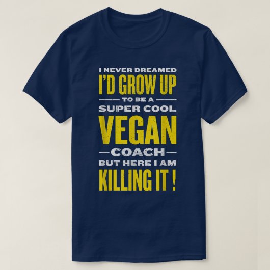 Cooler Veganer Coach Funny Pflanze Based Diät Spaß T-Shirt (Design vorne)