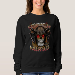 Cooler Wikinger Sie sehen sich in Walhalla Nordisc Sweatshirt