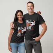 Cooler Witz BRAUCHT MEHR PLATZ T-Shirt (Unisex)