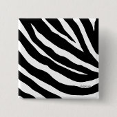 Cooler Zebra Stripes quadratisches Button (Vorderseite)