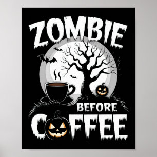 Cooler Zombie vor Kaffeehaus Funny Poster