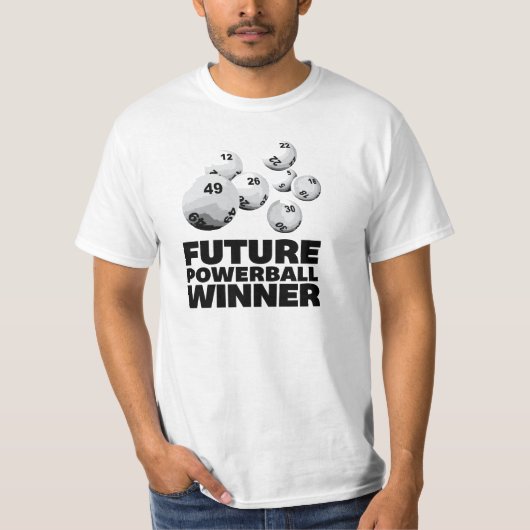 Cooler "zukünftiger Powerball Sieger-" T - Shirt (Vorderseite)