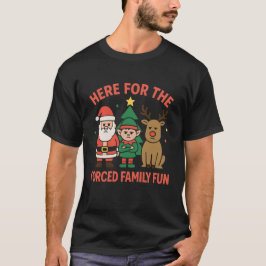 Cooler Zwangs-Familienspaß Santa-Weihnachtsfreude T-Shirt
