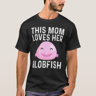 Cooles Blobfish-Design für Mama-Mama-Fischer Fish T-Shirt