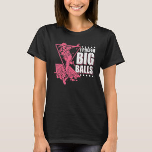 Cooles Bowling   Für Frauen Lustig Ich bevorzuge g T-Shirt