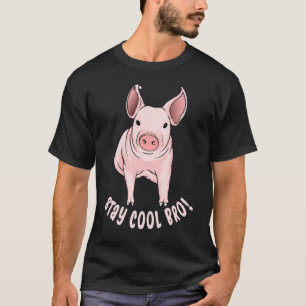 Cooles Bro Funny Pig bleibe T-Shirt