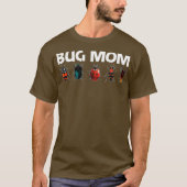 Cooles Bug-Geschenk für Mama Mutter Bug Hunter Tie T-Shirt (Vorderseite)