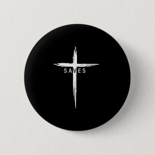 Cooles christliches Kreuz Jesus rettet Männer Frau Button