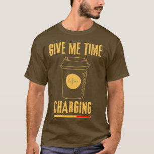 Cooles Design für die Kaffeeladung T-Shirt