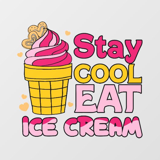 Cooles Eis bleibe Fensteraufkleber (Blatt)