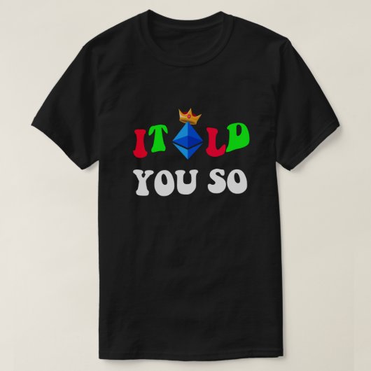 Cooles Ethereum "I talk you So" Händler & Fans Ges T-Shirt (Design vorne)