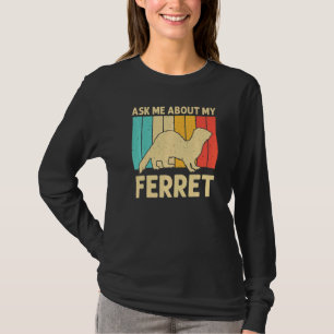 Cooles Frettchen für Damen - Besitzer T-Shirt