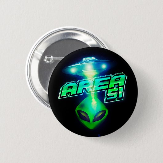 Cooles Gebiet 51 Alien Raumfahrt Button (Vorne & Hinten)