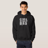 cooles Geschichte bro, sagen es wieder Hoodie (Vorne ganz)