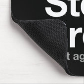 cooles Geschichte bro. sagen Sie ihm wieder Mousepad (Ecke)