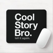 cooles Geschichte bro. sagen Sie ihm wieder Mousepad (Mit Mouse)