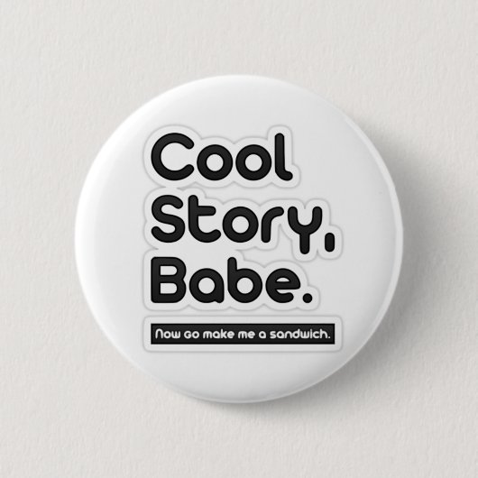 Cooles Geschichten-Baby, gehen jetzt machen mich Button (Vorderseite)