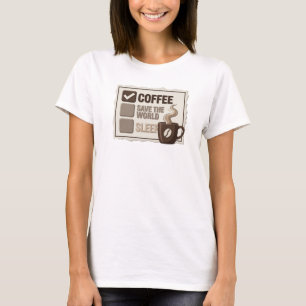 Cooles Gold KAFFEE ERST WELT RETTEN Art Design T-Shirt