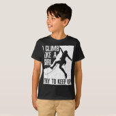 Cooles Klettern für Frauen Klettern T-Shirt (Vorne ganz)